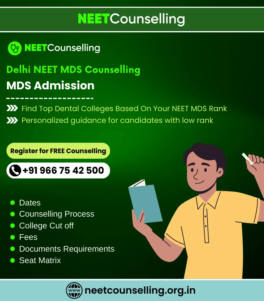 Delhi NEET MDS Counselling 2024