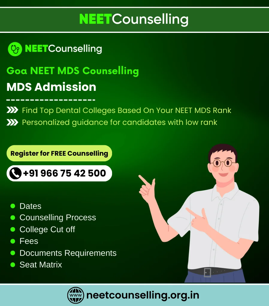 Goa NEET MDS Counselling 2024
