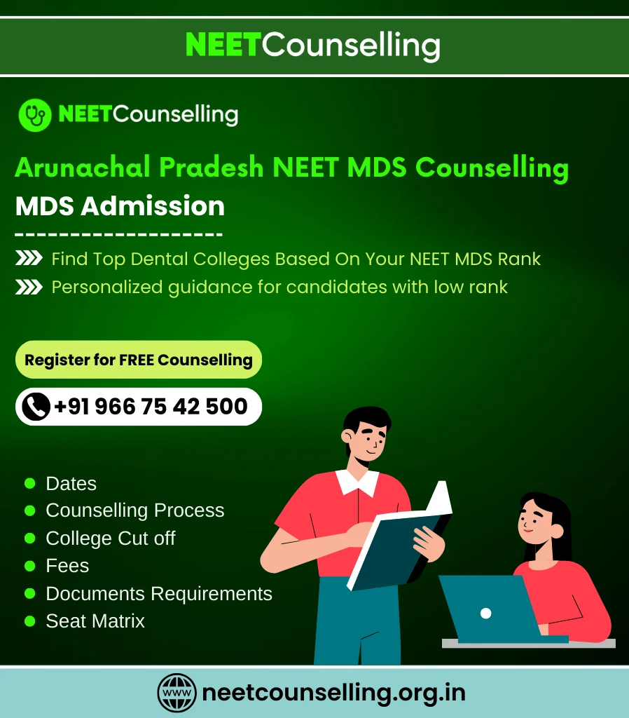 Arunachal Pradesh NEET MDS Counselling