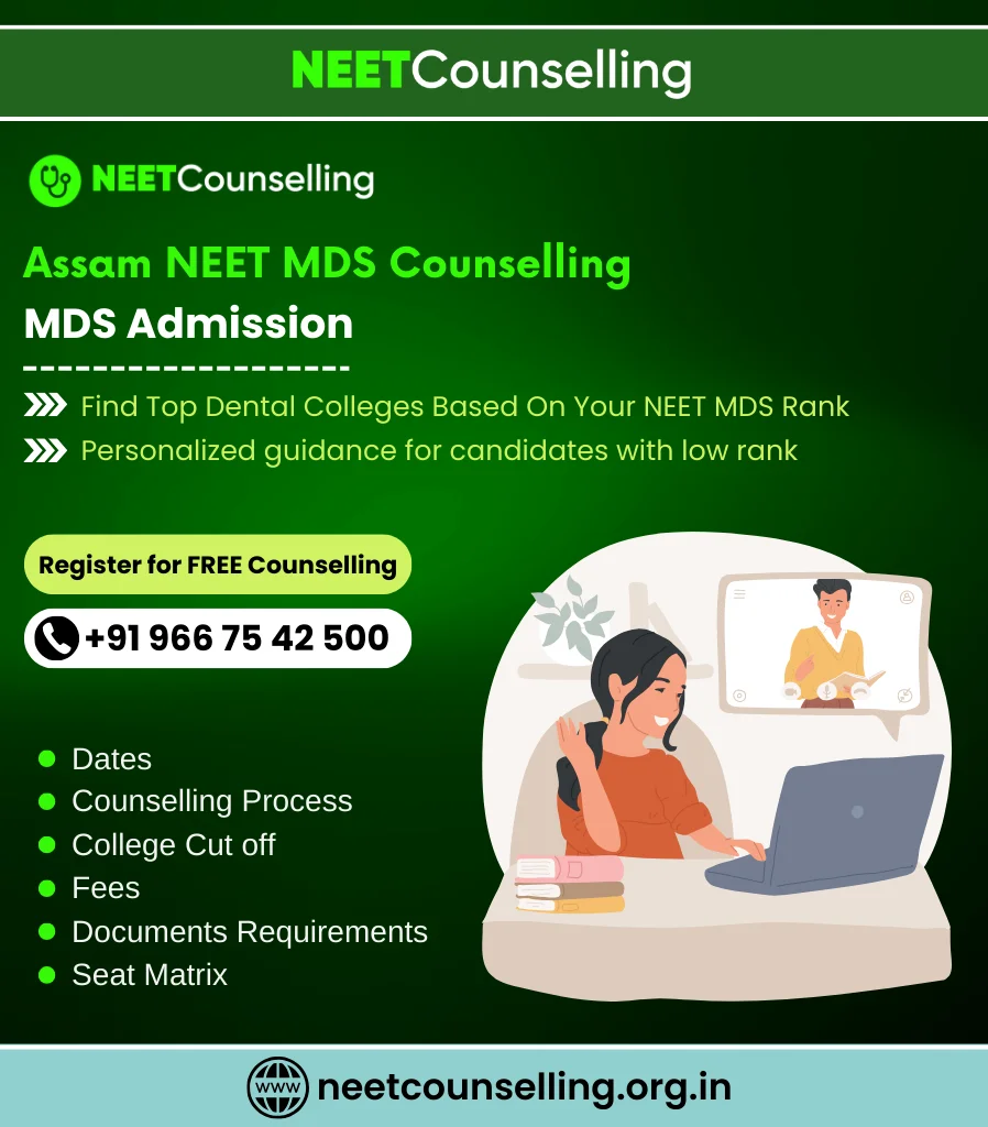 Assam NEET MDS Counselling 2024 Schedule, Registration